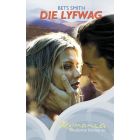 Die lyfwag (EBOEK)