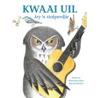 Kwaai Uil kry ’n Stokperdjie (EBOEK)