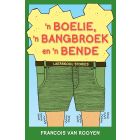 ’n Boelie, ’n Bangbroek en ’n Bende Laerskool-stories (EBOEK)