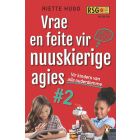 Vrae en feite vir nuuskierige agies #2 (EBOEK)