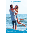 Ek, jy en Hawaii